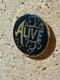 Alive! | Sideshow Collection | Enamel Pin