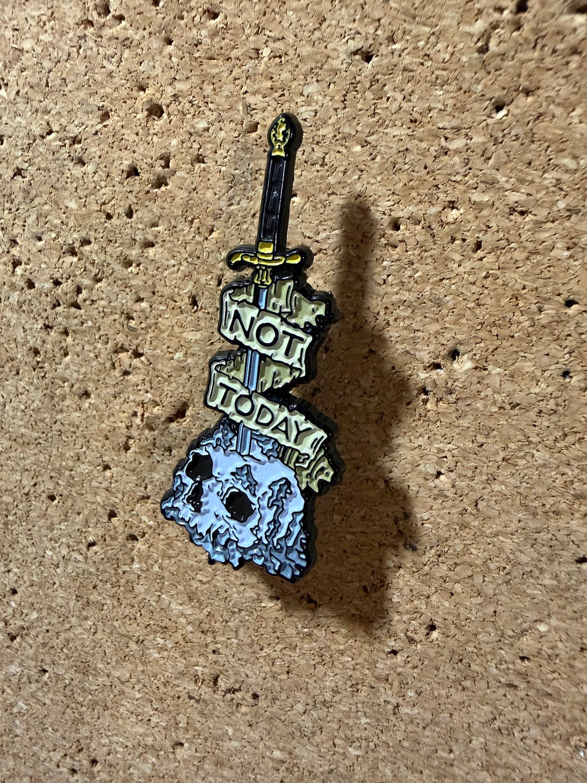 Not Today, Death |  Enamel Pin