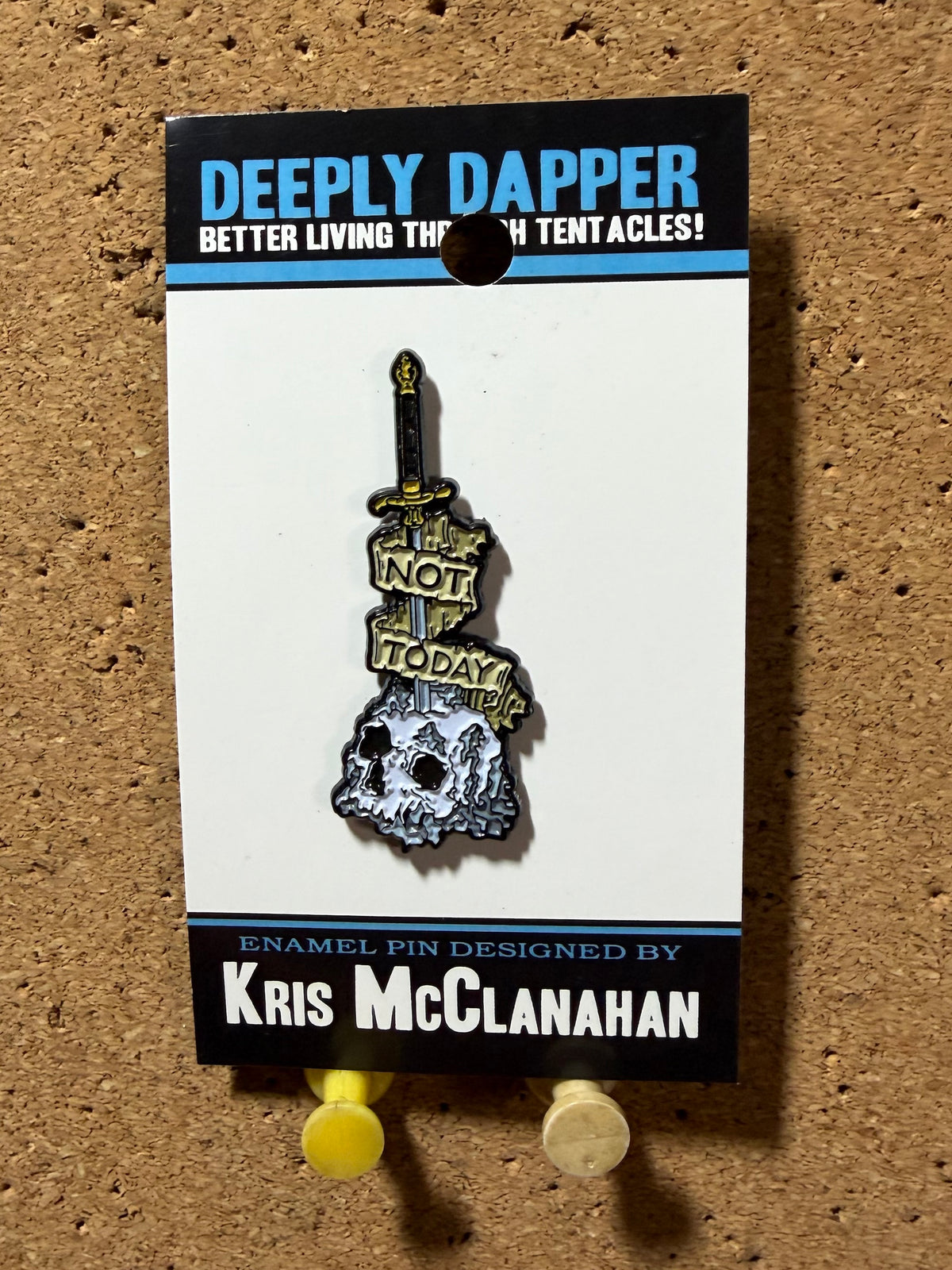 Not Today, Death |  Enamel Pin